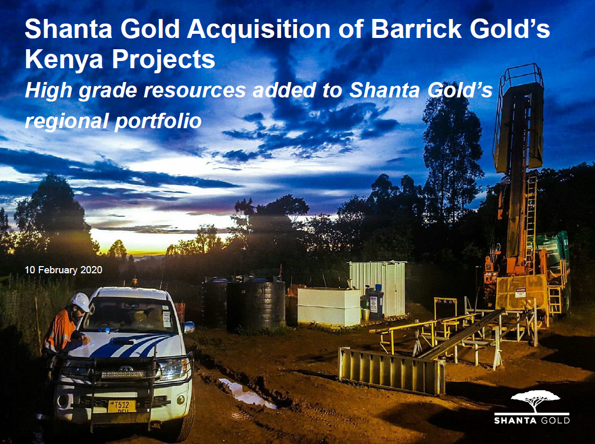Shanta Gold Acquisition of Barrick Gold’s Kenya Projects - Presentation